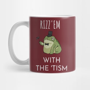 Rizz Em With The Tism Mug